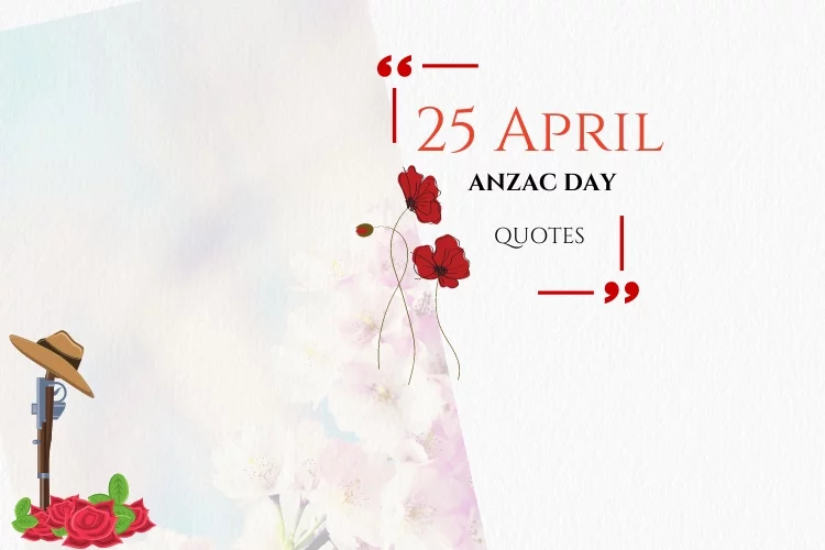 Anzac Day quotes