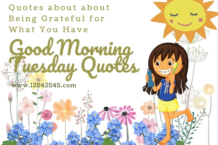 80+ Quotes for Tuesdays and Blessings with beautiful Images