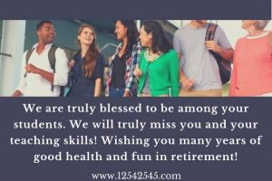 Retirement Quotes for Teachers - Wishes Messages